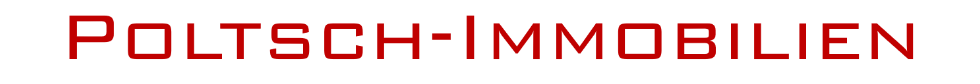 POLTSCH - IMMOBILIEN / Immobilienmakler in Gera - 1